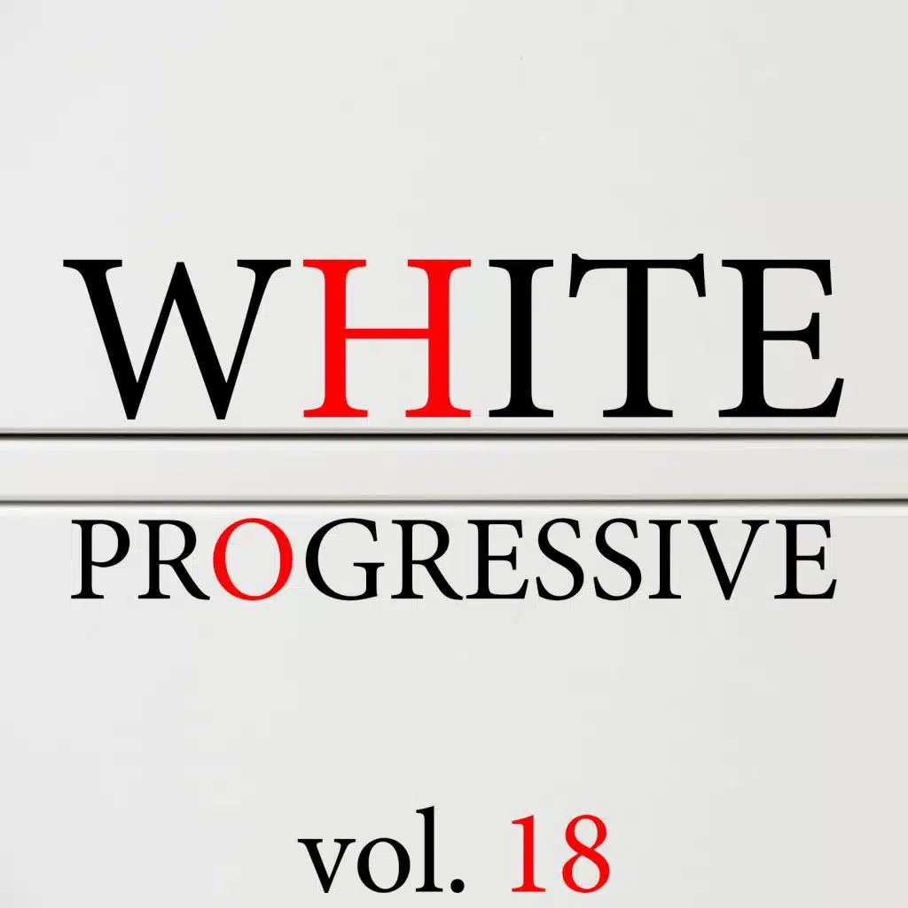White Progressive, Vol. 18