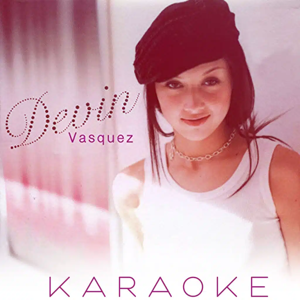 Devin Vasquez (Karaoke)