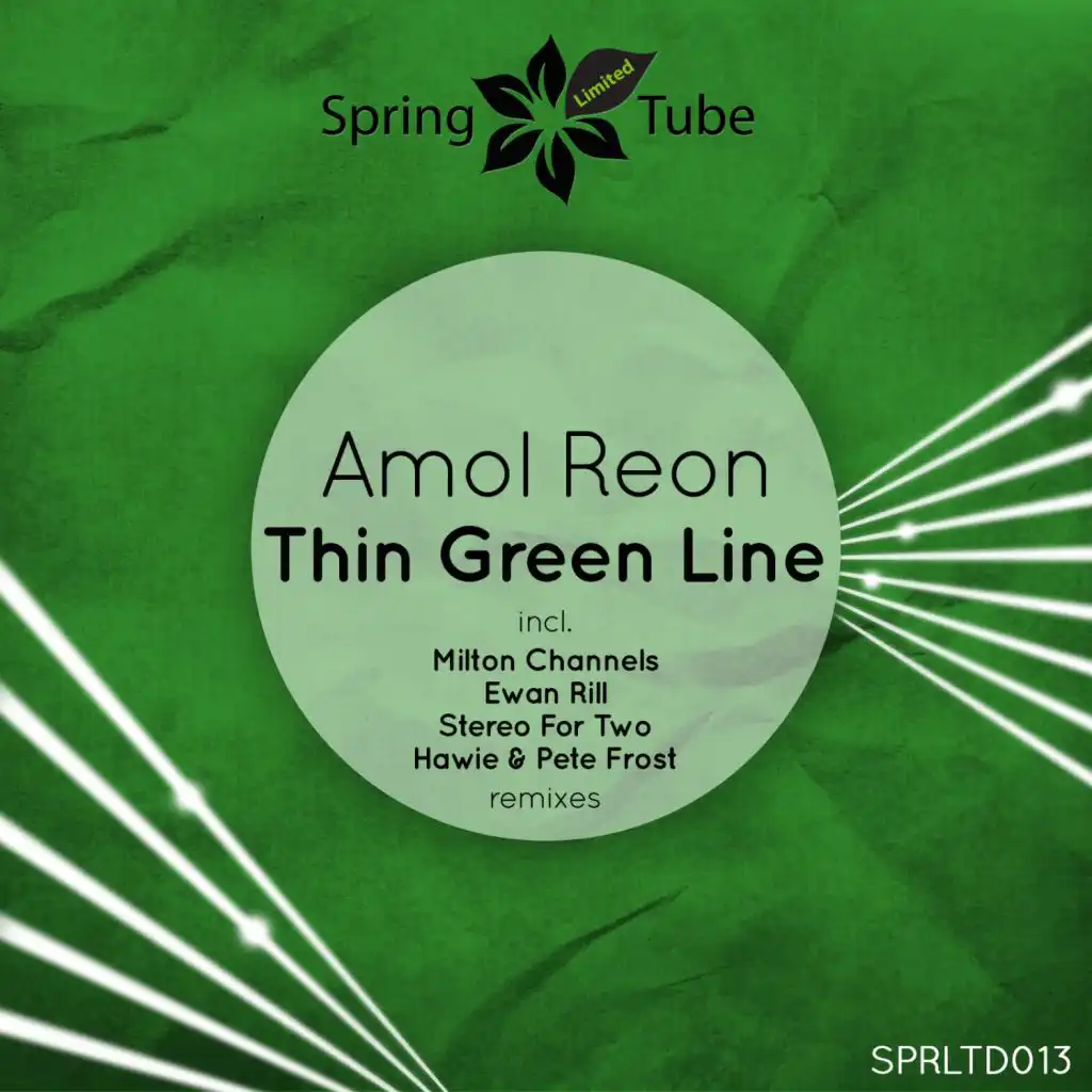 Thin Green Line (Ewan Rill Remix)