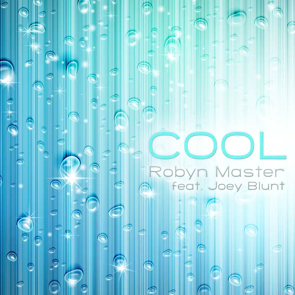 Cool (feat. Joey Blunt)