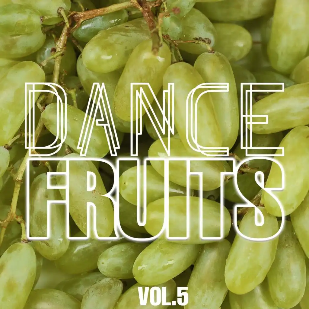 Dance Fruits, Vol. 5
