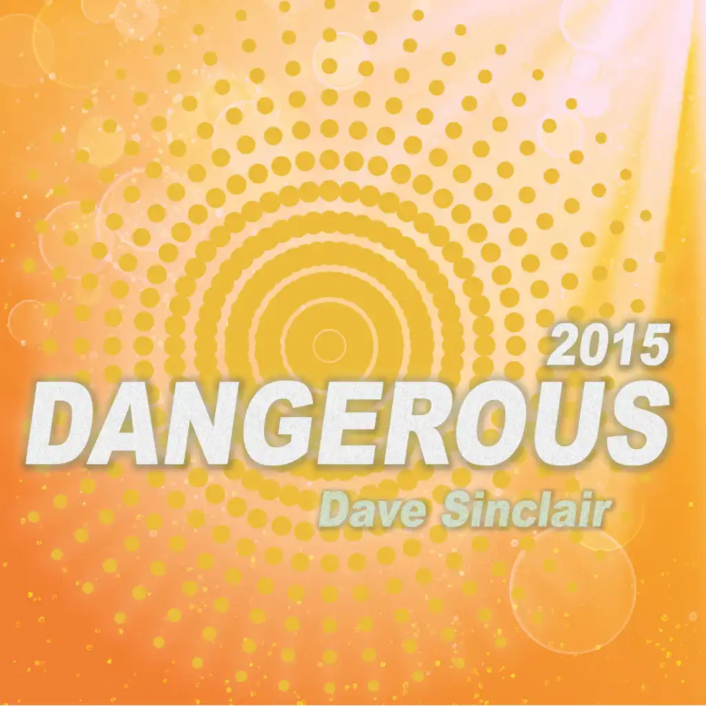 Dangerous (Acoustic Unplugged Mix)