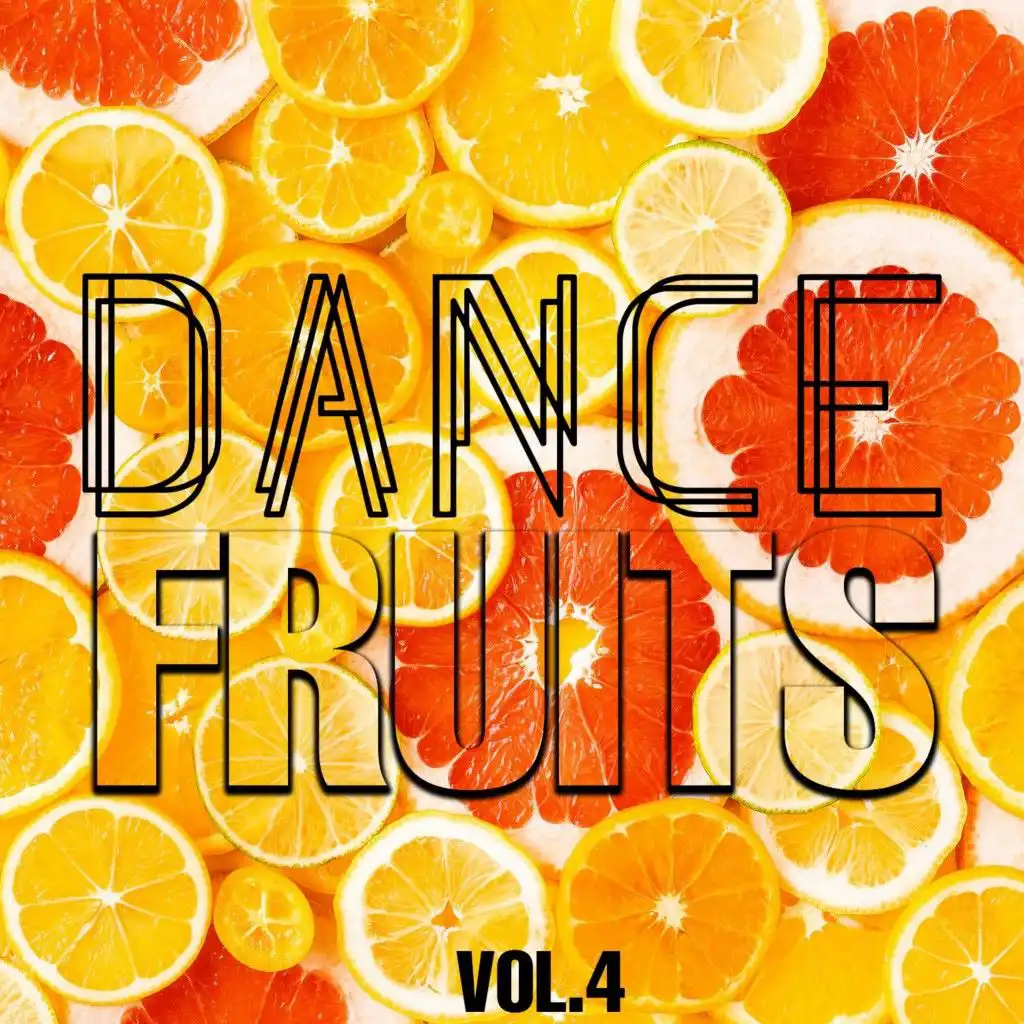 Dance Fruits, Vol. 4
