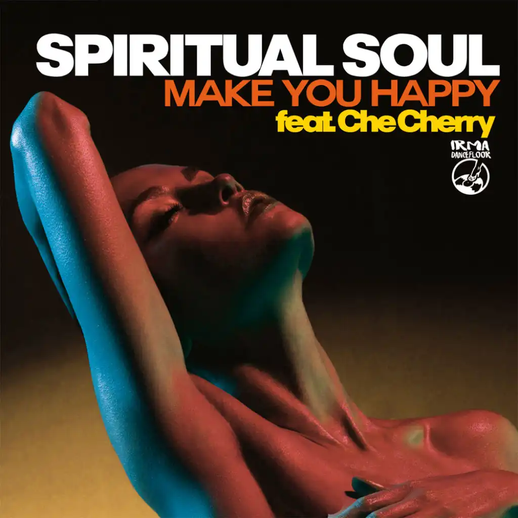 Make You Happy (feat. Che Cherry)