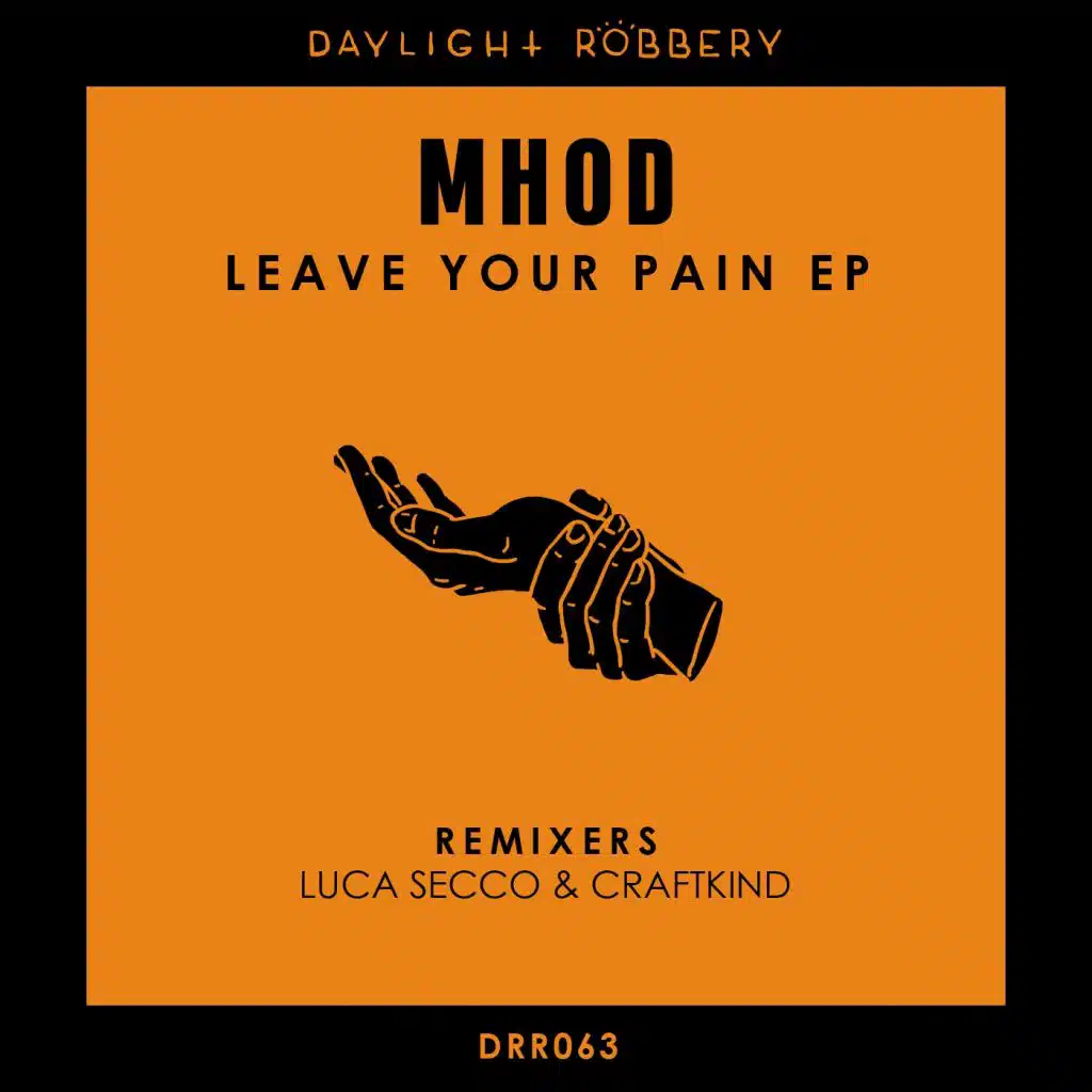 Leave Your Pain (Luca Secco & Craftkind Power House Mix)