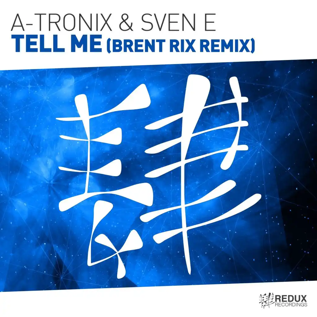 Tell Me (Brent Rix Club Remix)