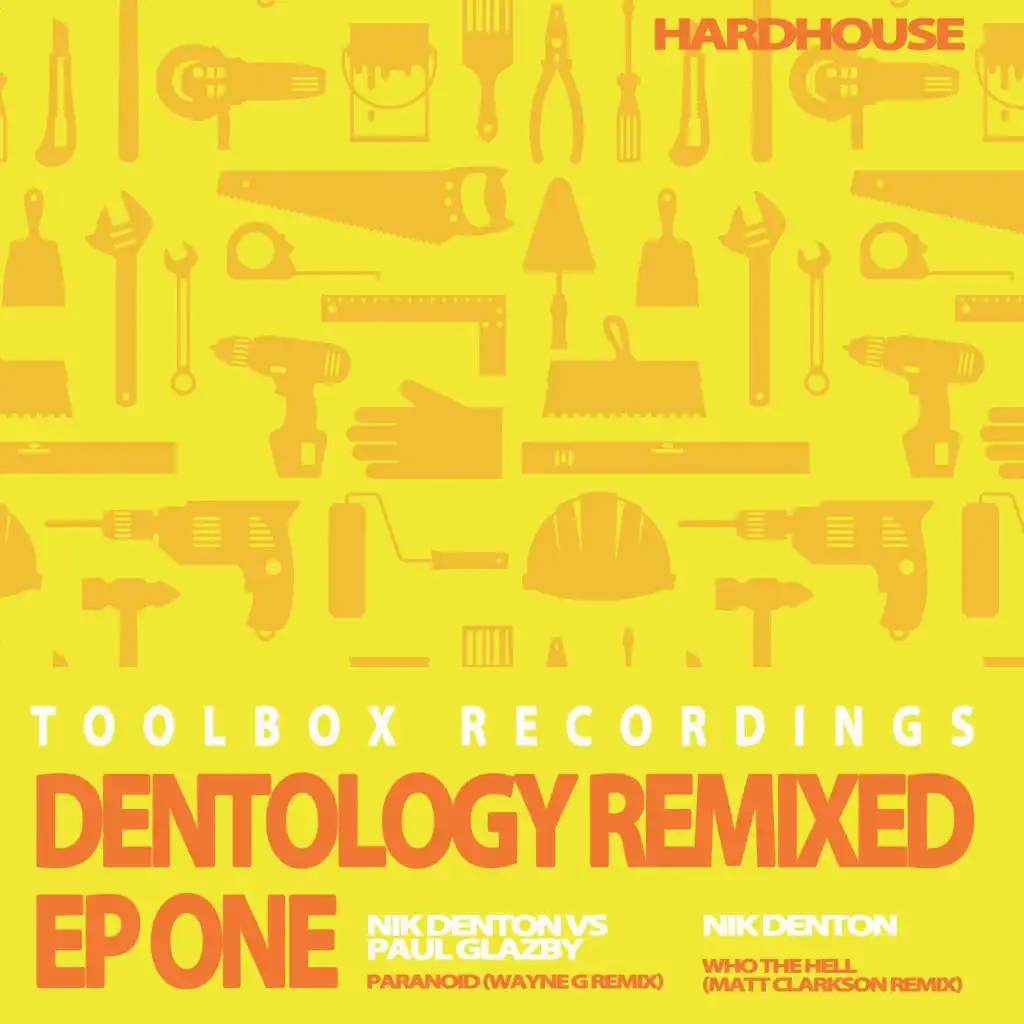 Dentology Remixed EP One