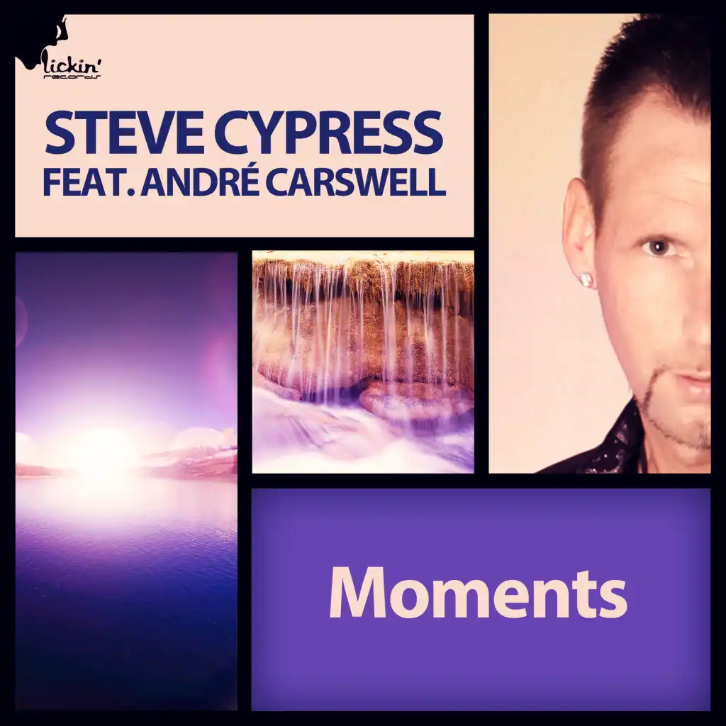 Moments (feat. André Carswell)