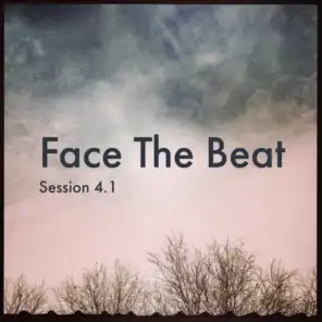 Face the Beat: Session 4.1