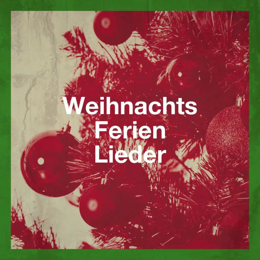 Weihnachts Ferien Lieder