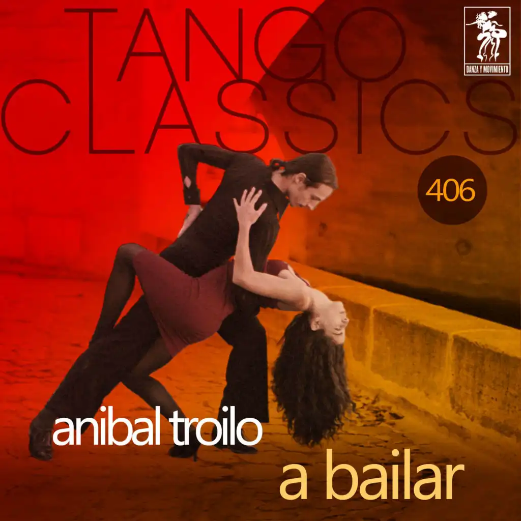 A bailar (Historical Recordings)