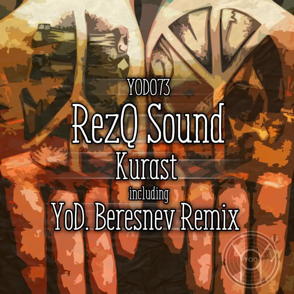 Kurast (YoD. Beresnev Remix)