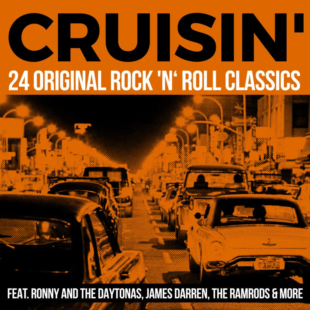 Cruisin' - 24 Original Rock 'n‘ Roll Classics