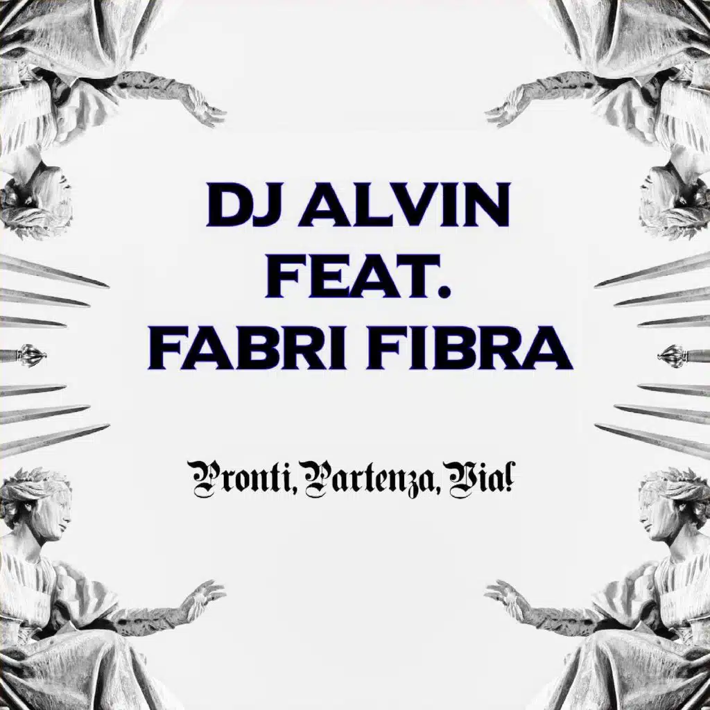 Pronti, partenza, via (feat. Fabri Fibra)