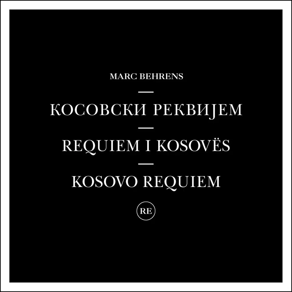 Kosovski Rekvijem - Requiem I Kosovës - Kosovo Requiem