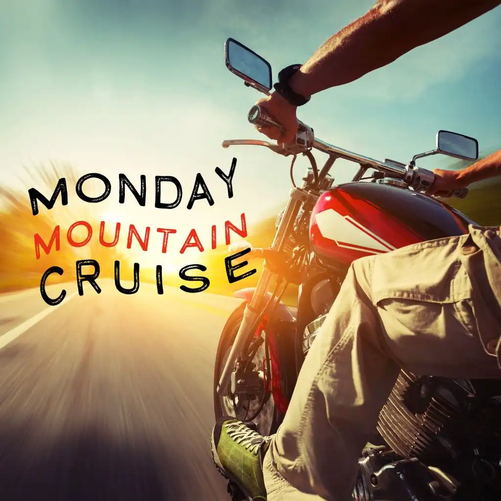 Monday Mountain Cruise (Chill and Upbeat Music)