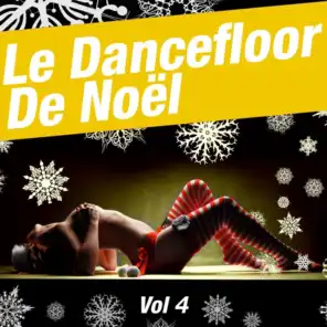 Le Dancefloors De Noël Vol 4