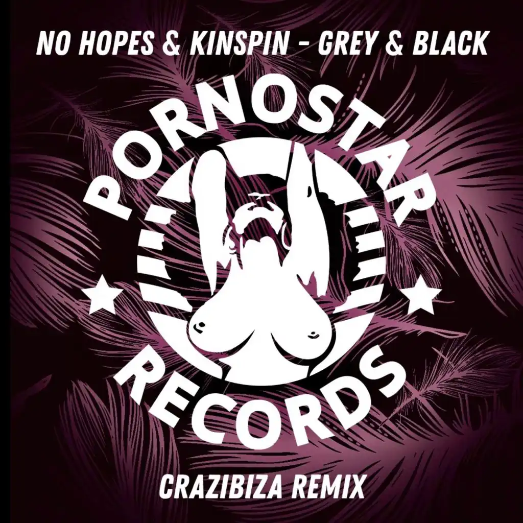Grey & Black (Crazibiza Remix)