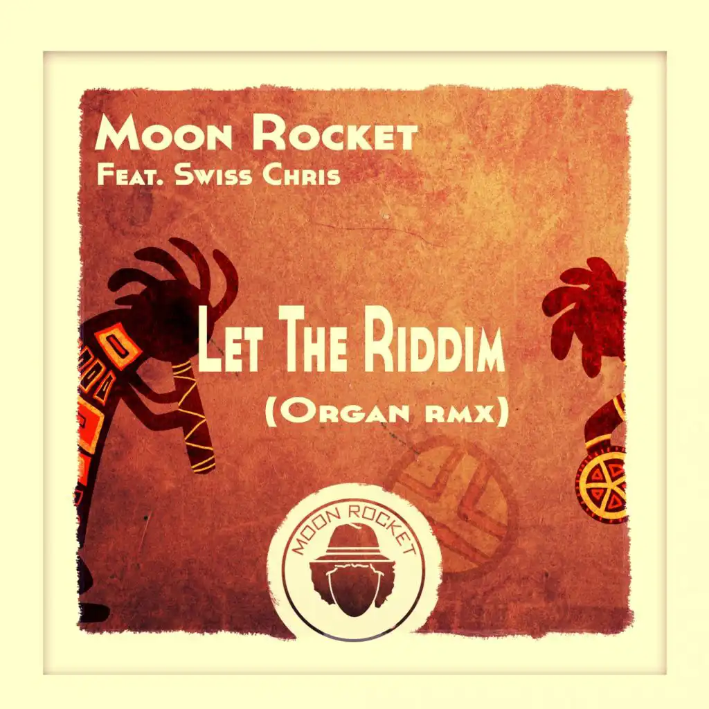 Let The Riddim (The Beat Remix) [feat. Swiss Chris]