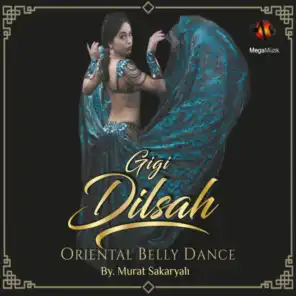 Gigi Dilşah (Oriental Belly Dance)