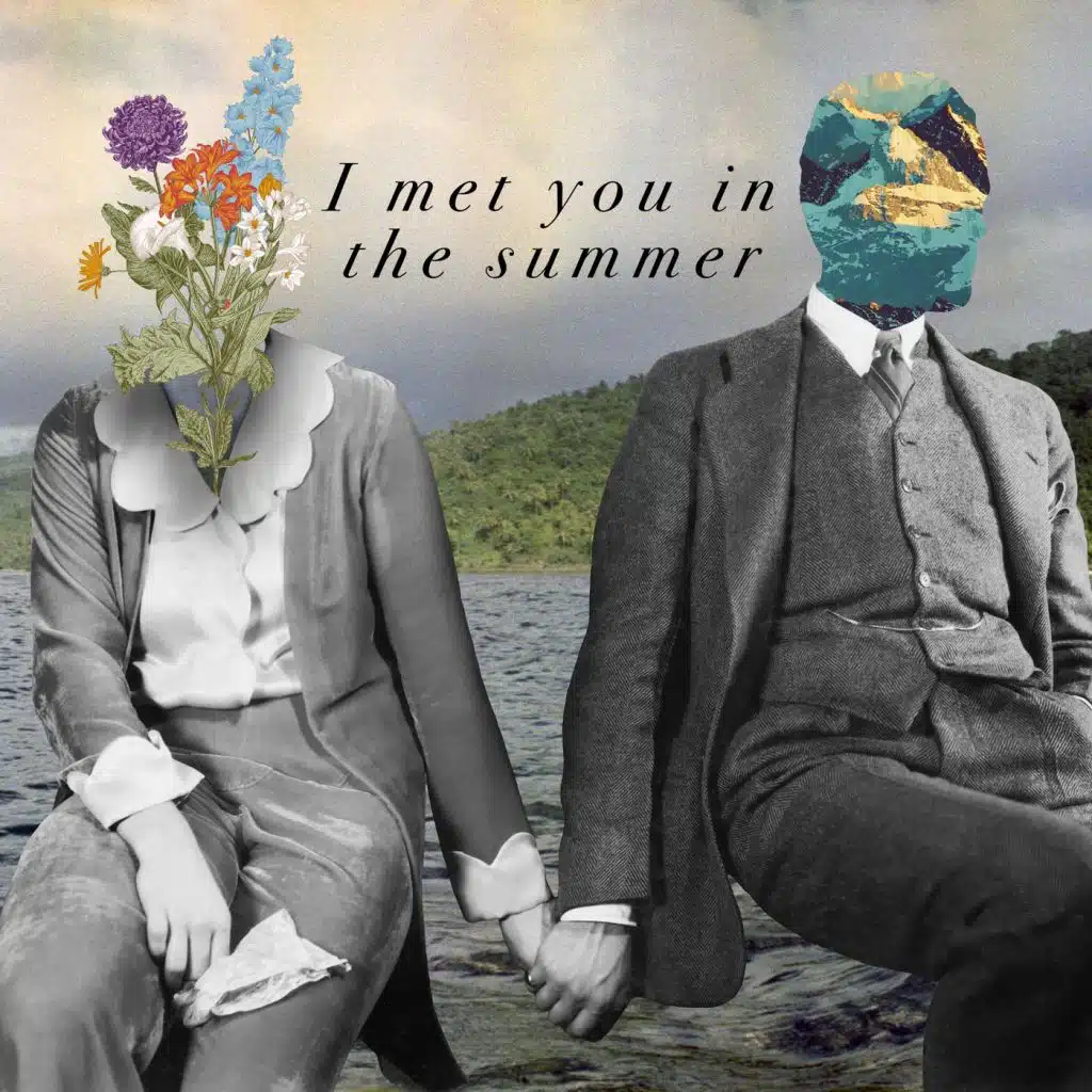I Met You in the Summer