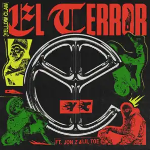 El Terror (feat. Jon Z & Lil Toe)
