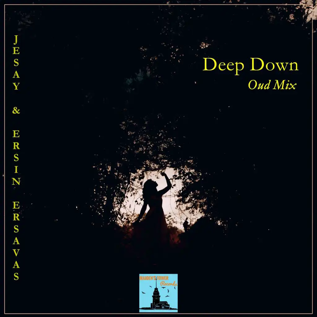Deep Down (Oud Mix)
