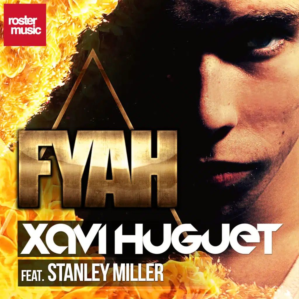 Fyah (Fire) [feat. Stanley Miller]
