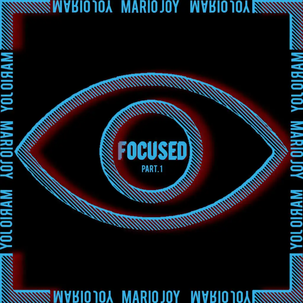 Focused, Pt. 1 (Radio Edit)