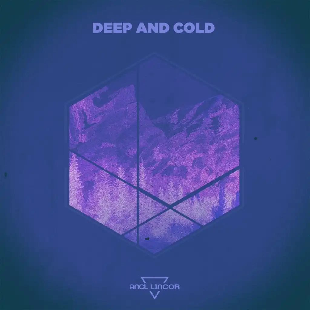 Deep and Cold