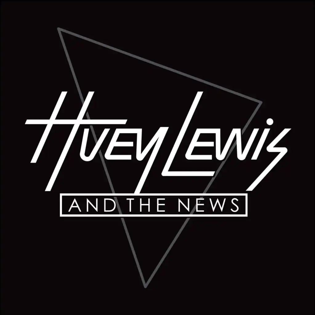 Huey Lewis And The News