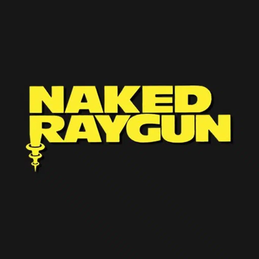Naked Raygun