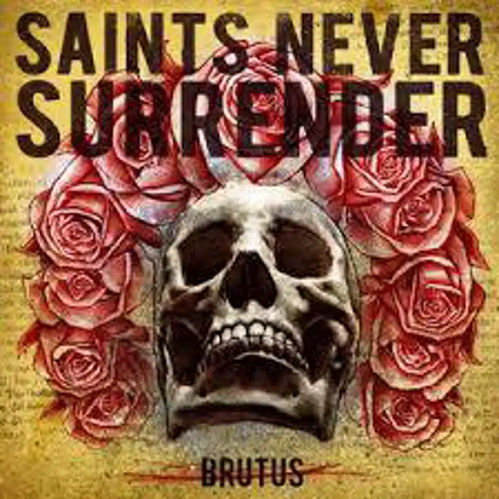 Saints Never Surrender