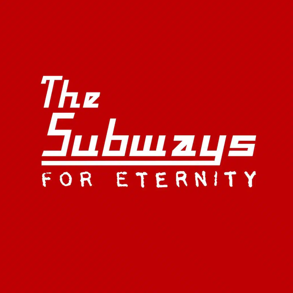 The Subways