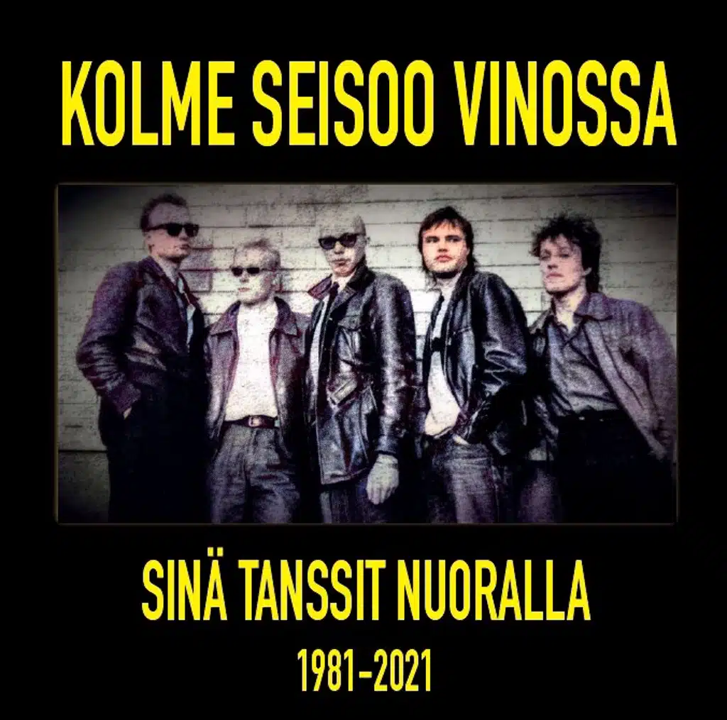 Kolme seisoo vinossa