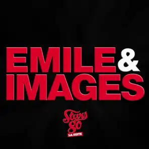 Emile et Images