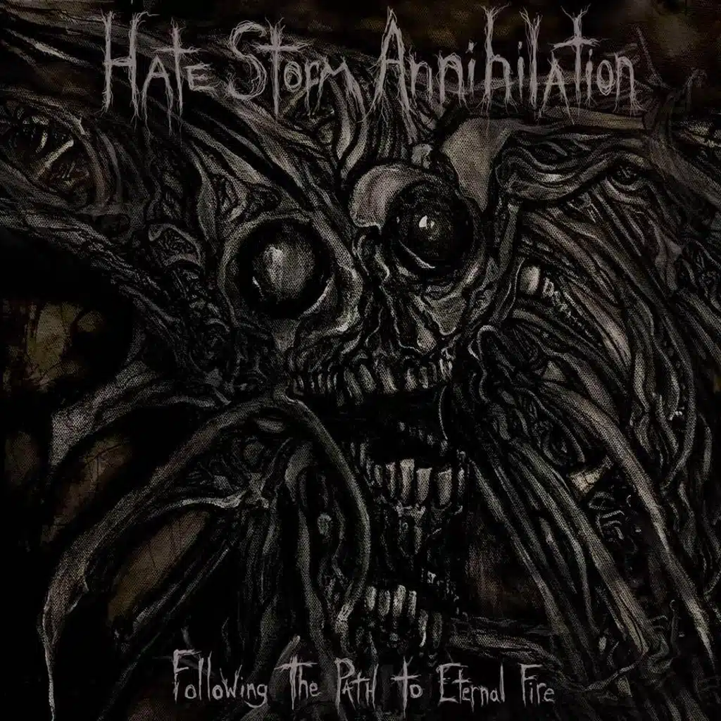Hate Storm Annihilation