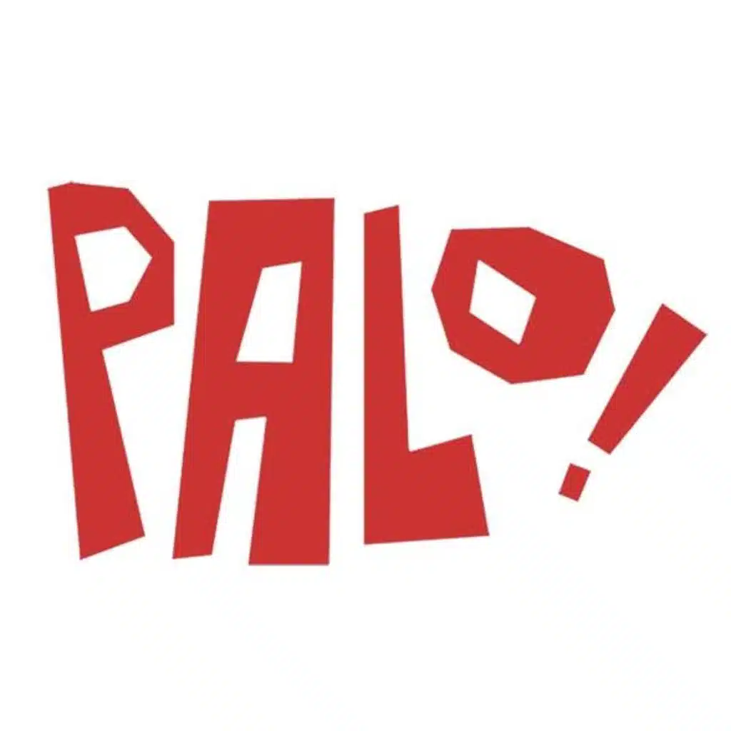PALO!