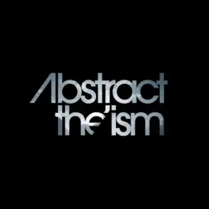 Abstract The Ism
