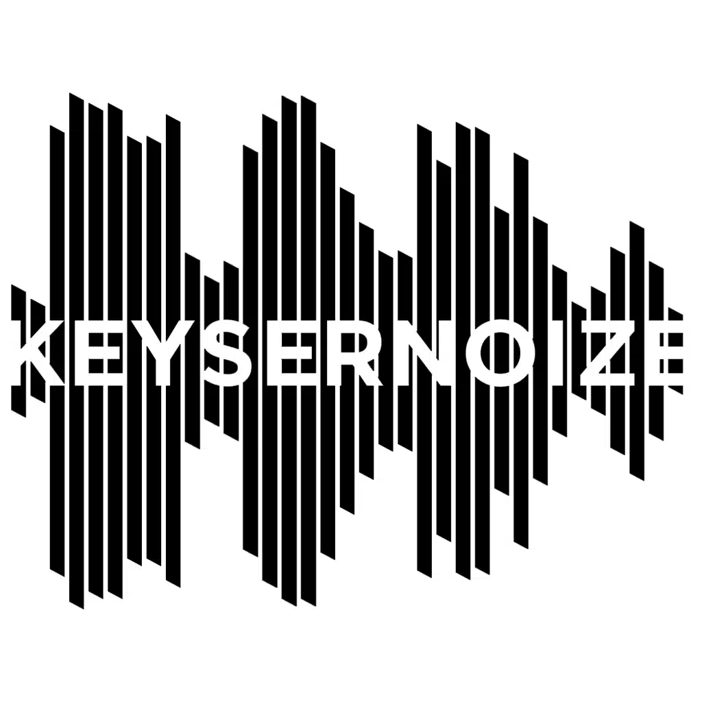 Keysernoize