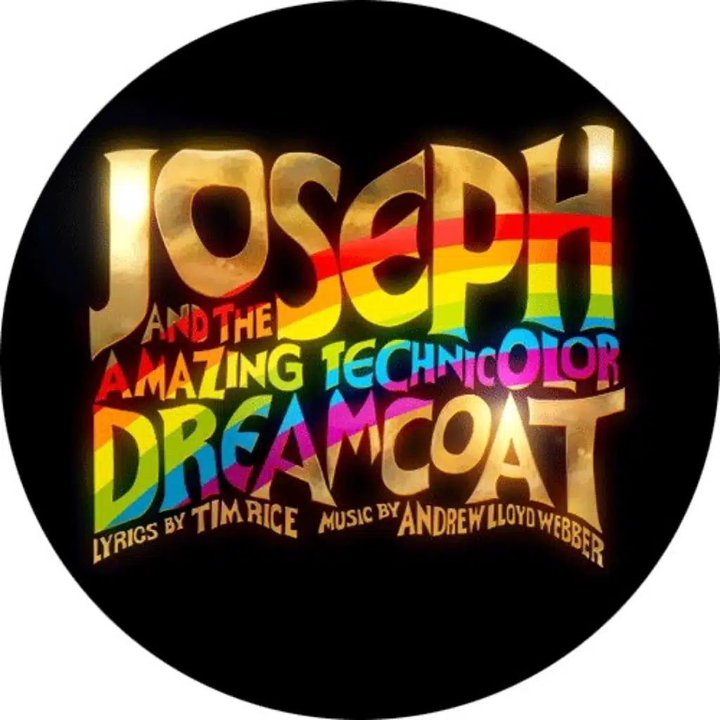 Joseph and The Amazing Technicolor Dreamcoat