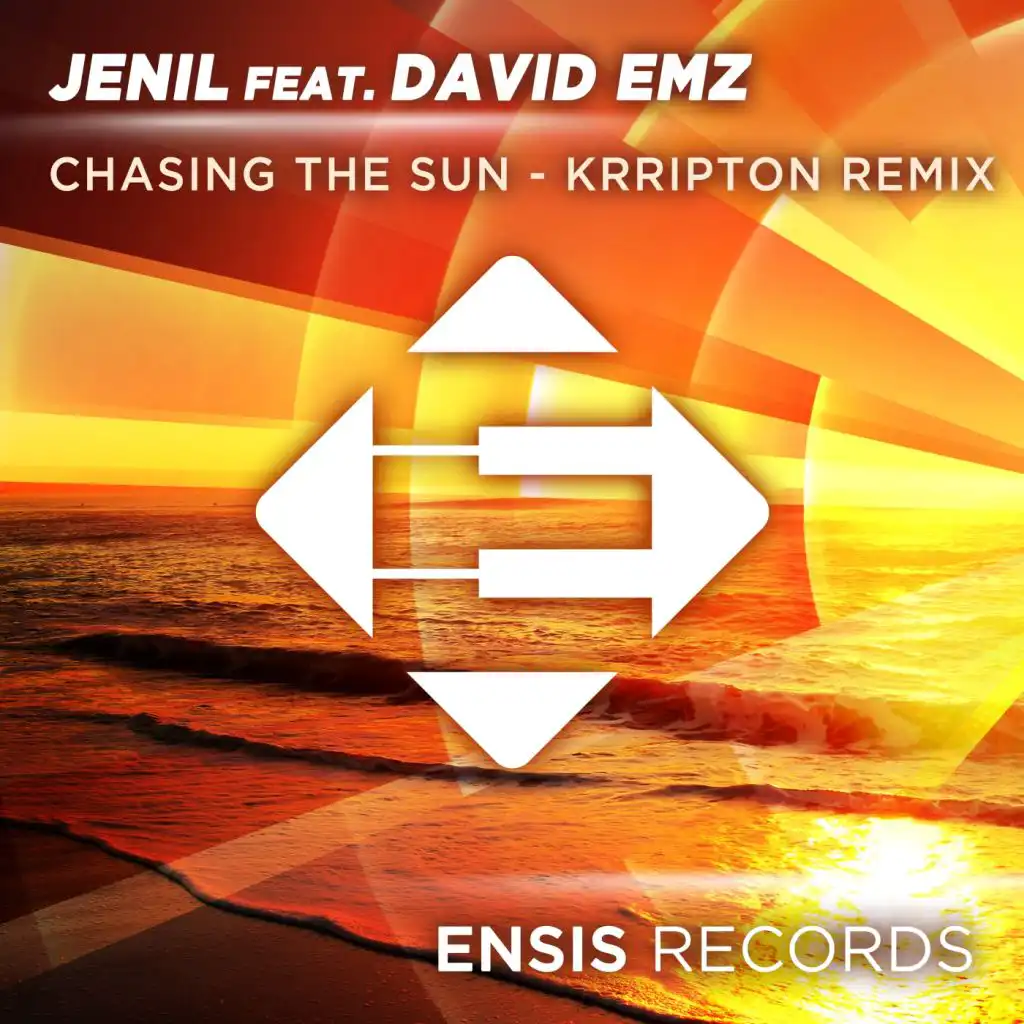 Chasing The Sun (Krripton Remix) [feat. David EMz]