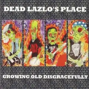 Dead Lazlo's Place