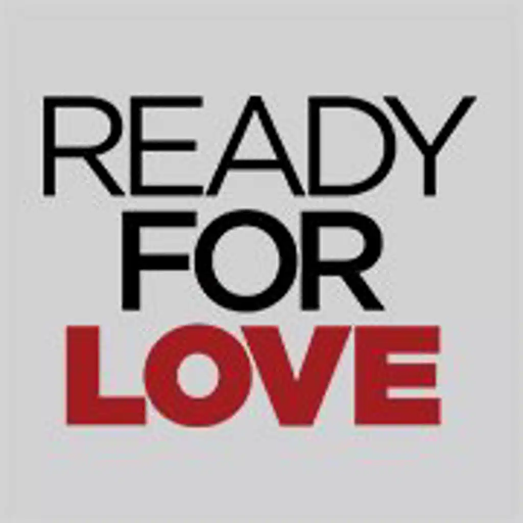 Ready For Love
