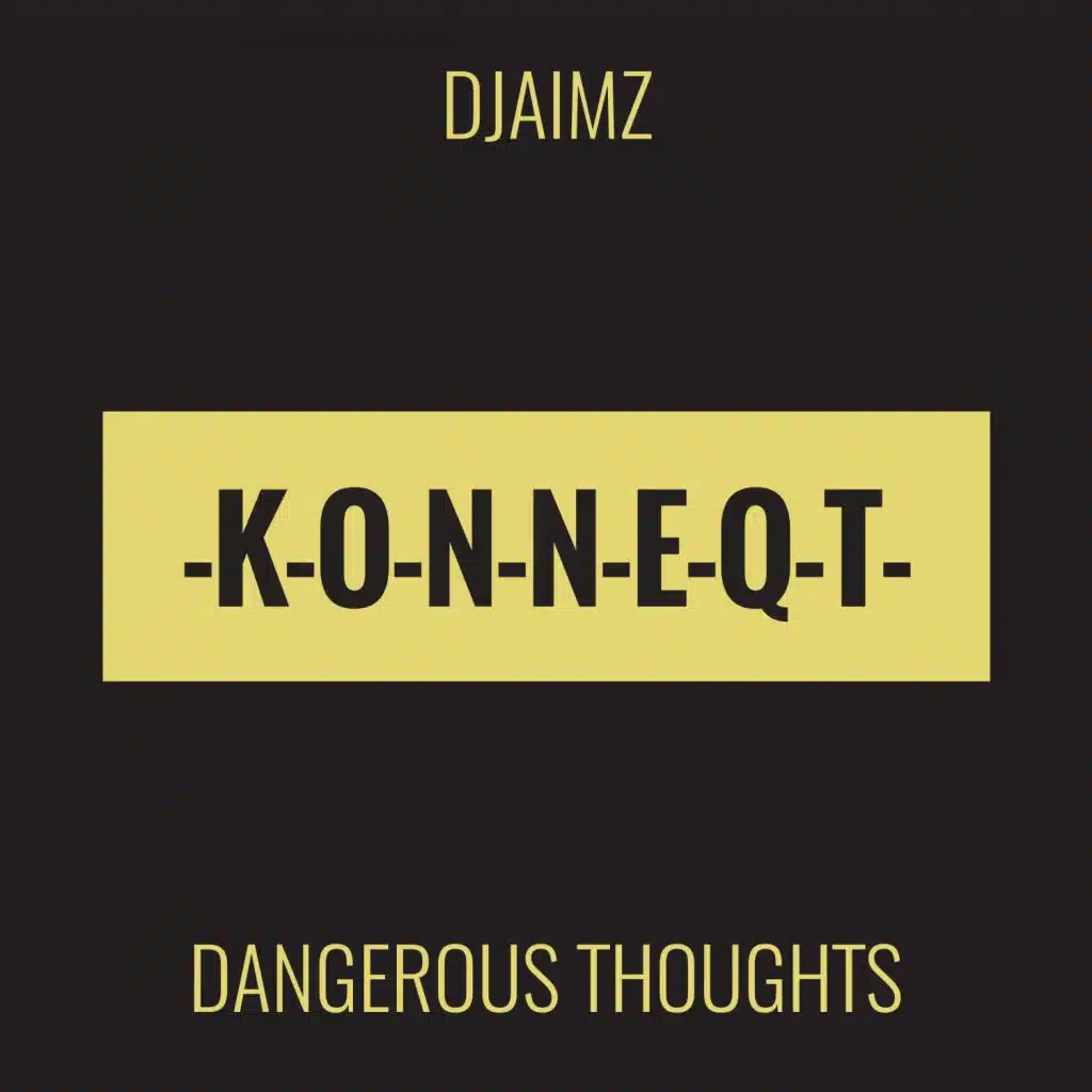 Dangerous Thoughts (Original)