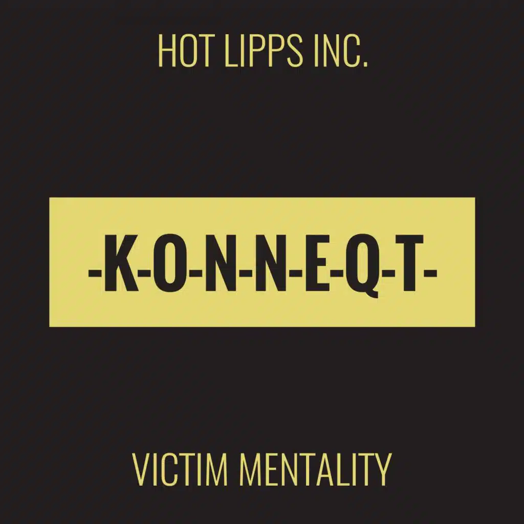 Victim Mentality (Original)