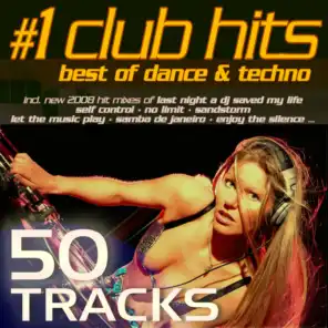 #1 Club Hits (2008 - Best Of Dance, House, Electro, Trance & Techno (New Edition))