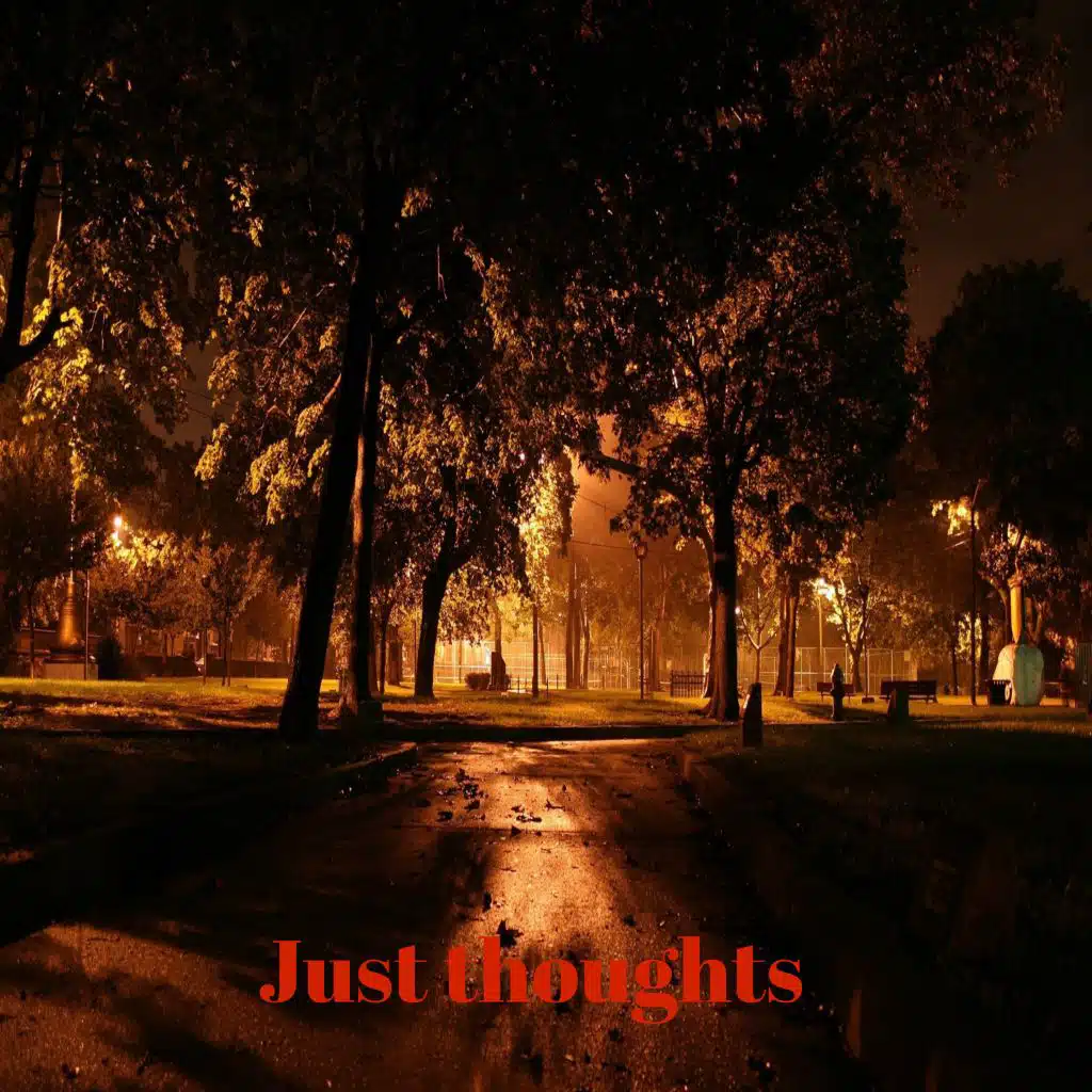 Just Thoughts