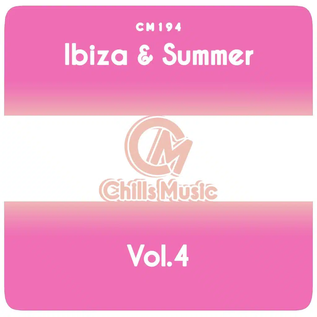 Ibiza & Summer, Vol.4
