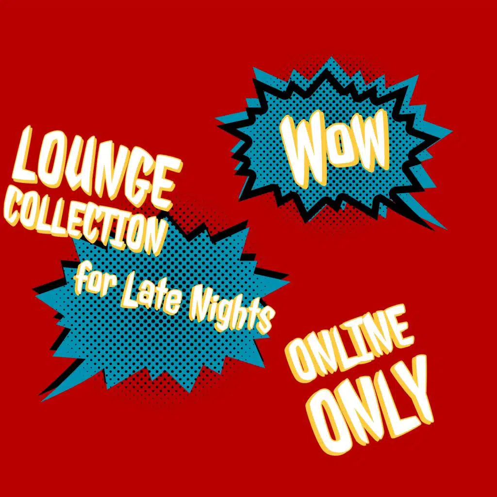 Lounge Collection for Late Nights